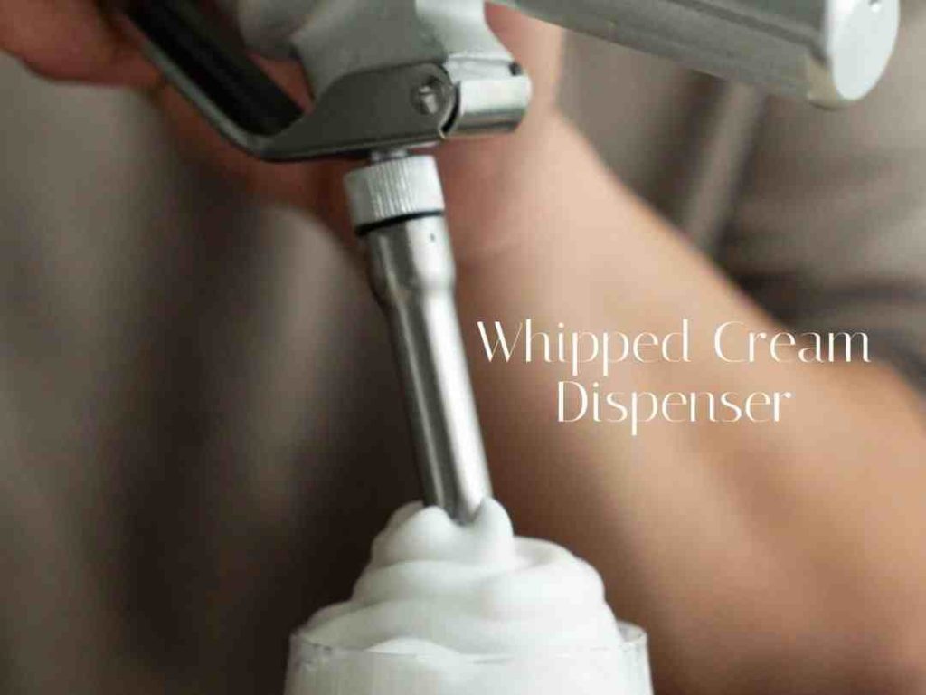 whipped cream dispenser